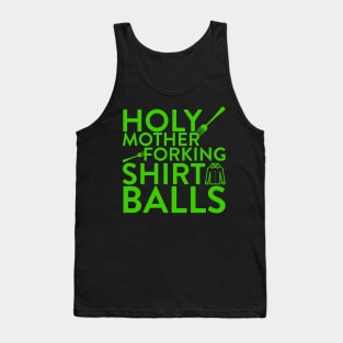 Holy Mother Forking Shirt Balls Tank Top